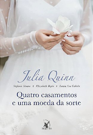 Quatro Casamentos e Uma Moeda da Sorte