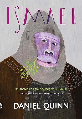 Ismael - Um Romance da Condicao Humana