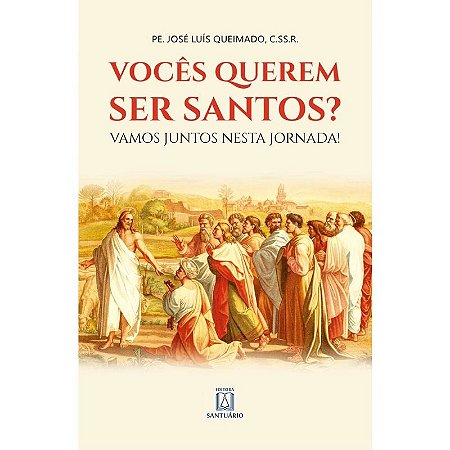 Voces Querem Ser Santos