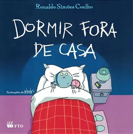 Dormir Fora de Casa - Serie Acalanto
