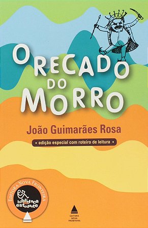 Recado do Morro, o - Colecao Biblioteca do Estudante