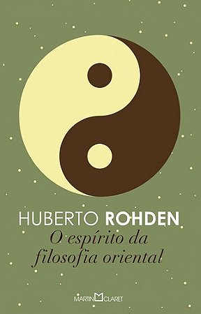 Espirito da Filosofia Oriental, o - Col. Obra-prima de Cada Autor