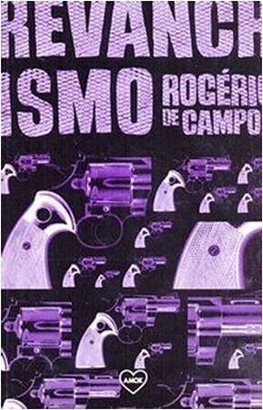 Revanchismo - Vol. 1