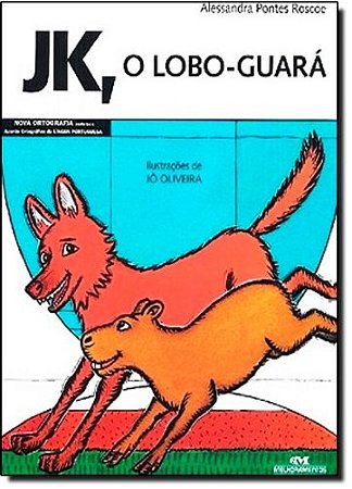 Jk, o Lobo-guara