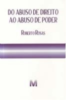 Do Abuso de Direito ao Abuso de Poder