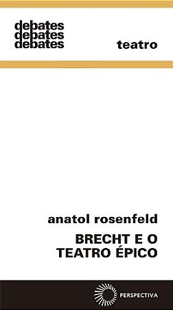 Brecht e o Teatro Epico