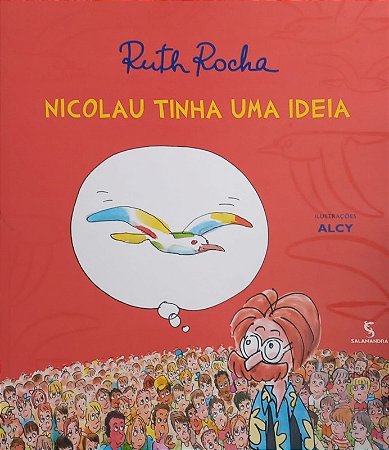 Nicolau Tinha Uma Ideia - Serie: Vou te Contar!