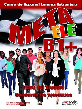 Meta Ele B1+ - Libro Del Alumno + Cuaderno de Ejercicios