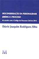 Desconsideracao da Personalidade Juridica e Processo