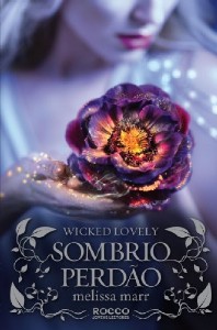 Sombrio Perdao - Serie: Wicked Lovely