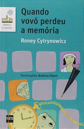 Quando Vovo Perdeu a Memoria