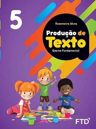 Producao de Texto: Ensino Fundamental -  Vol. 5