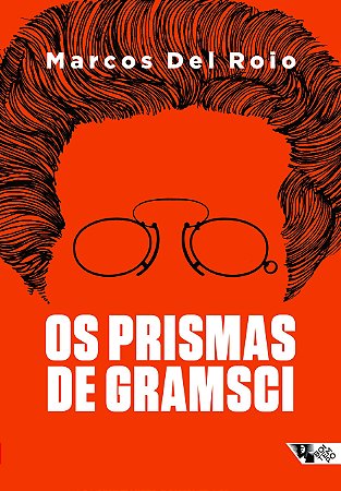 Prismas de Gramsci, os