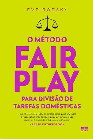 Metodo Fair Play para Divisao de Tarefas Domesticas, O
