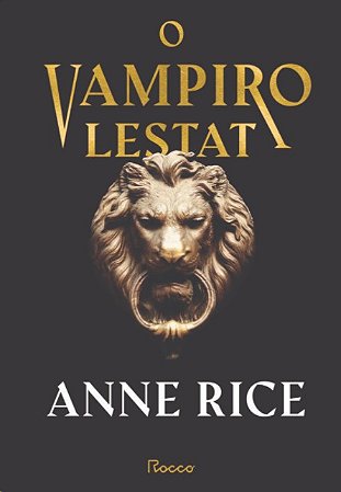 Vampiro Lestat, o (capa Dura)