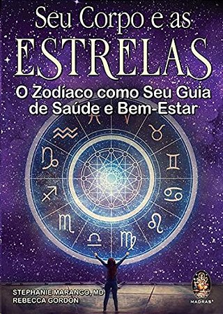 Seu Corpo e as Estrelas