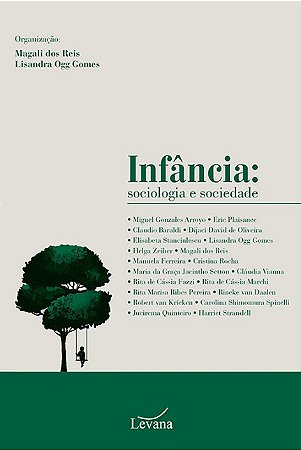 Infancia: Sociologia e Sociedade