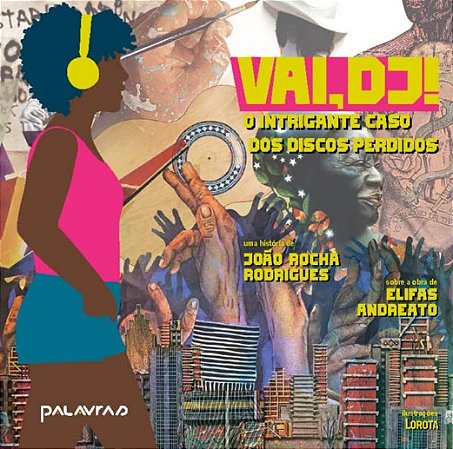 Vai, Dj!: o Intrigante Caso dos Discos Perdidos