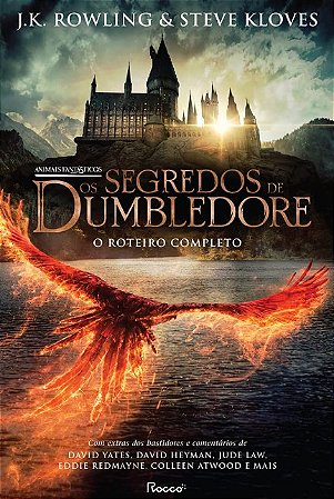 Animais Fantasticos: os Segredos de Dumbledore - o Roteiro Completo (capa D