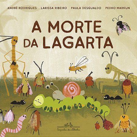 Morte da Lagarta, A