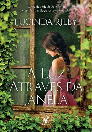Luz Atraves da Janela, A
