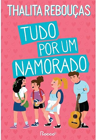 Tudo por Um Namorado