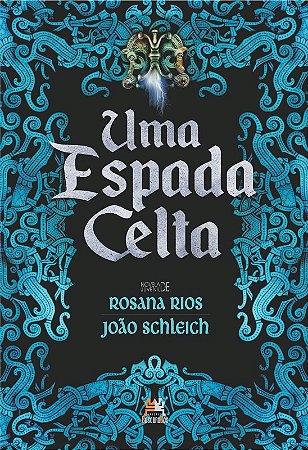 Espada Celta, Uma