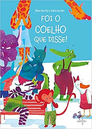 Foi o Coelho Que Disse