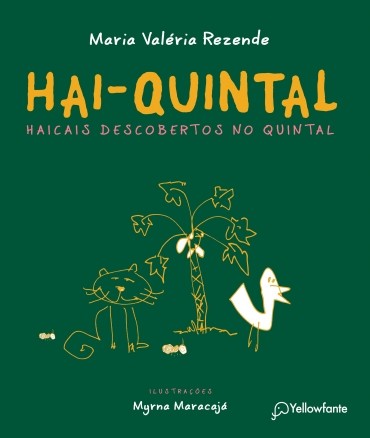 Hai Quintal: Haicais Descobertos no Quintal