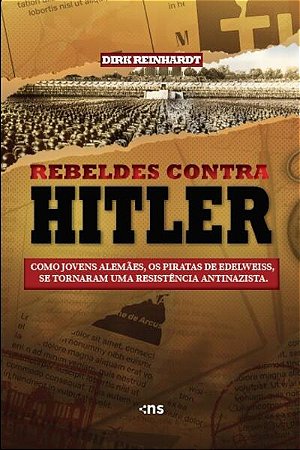Rebeldes contra Hitler