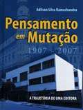 Pensamento em Mutacao (1907 - 2007)