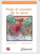 Viaje Al Corazon de La Selva