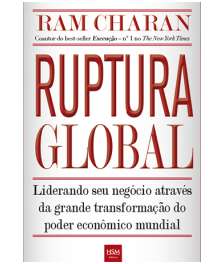 Ruptura Global - Liderando Seu Negocio Atraves da Grande Trasformacao do pl