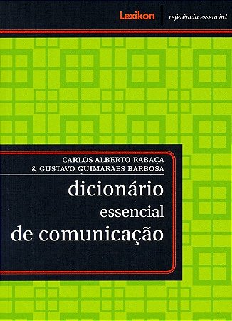 Dicionario Essencial de Comunicacao - Col.referencia Essencial