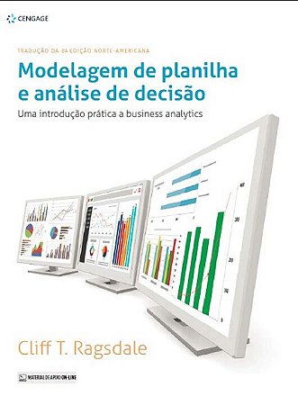 Modelagem de Planilha e Análise de Decisão - 03ed/21
