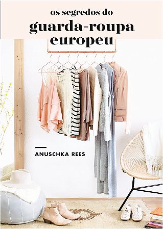 Segredos do Guarda-roupa Europeu, os