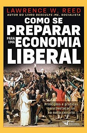 Como se Preparar para Economia Liberal