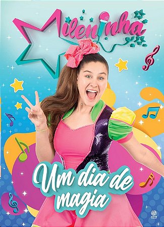 Mileninha - Um Dia de Magia