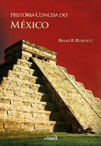 Historia Concisa do Mexico
