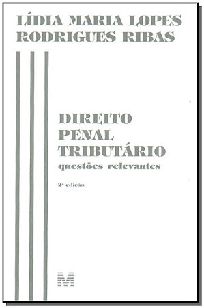 Direito Penal Tributario - Questoes Relevantes
