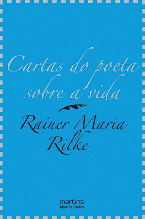Cartas do Poeta sobre a Vida