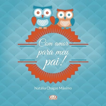 Com Amor para Meu pai