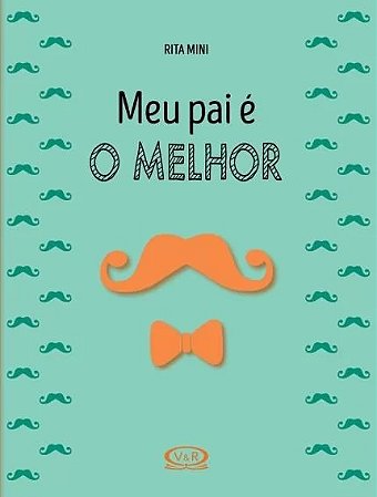 Meu Pai e o Melhor