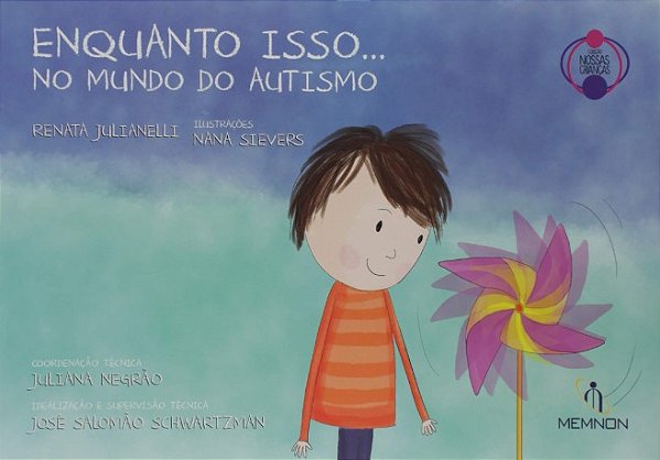 Enquanto Isso... no Mundo do Autismo