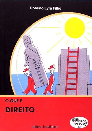 Que e Direito, O