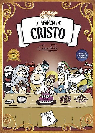 Infancia de Cristo, A: Livro 4