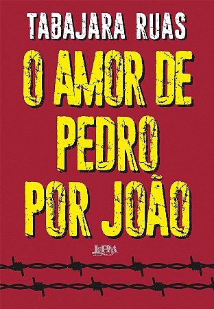 Amor de Pedro por Joao, O