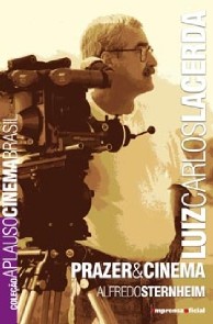 Luiz Carlos Lacerda - Prazer & Cinema