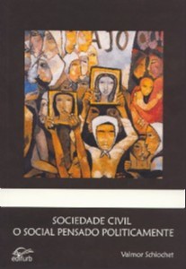 Sociedade Civil - o Social Pensado Politicamente