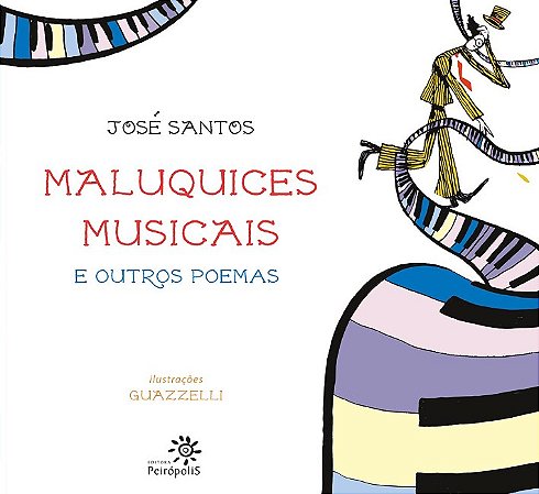 Maluquices Musicais e Outros Poemas